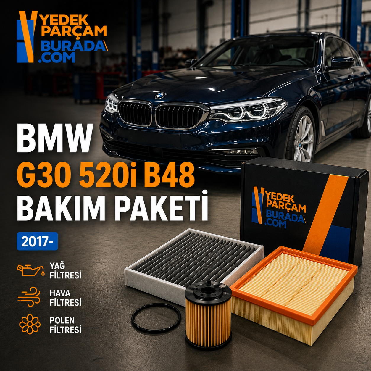 BMW G30 520i B48 Bakım Paketi Rehberi