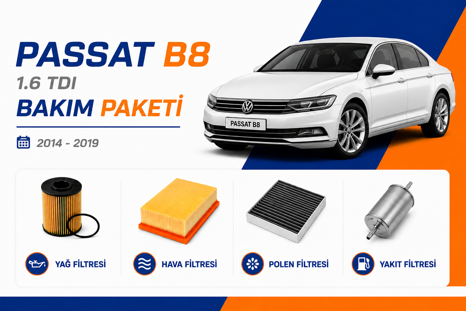 Volkswagen Passat B8 1.6 TDI Bakım Paketi (2014-2019)