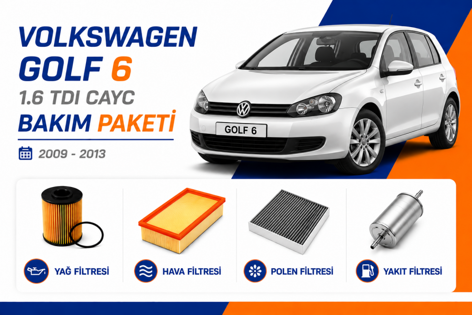 Volkswagen Golf 6 1.6 TDI Bakım Paketi (2009-2013)