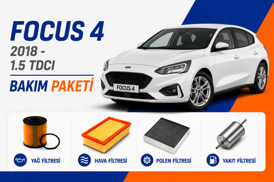 Ford Focus 4 1.5 TDCI Bakım Paketi (2018-)